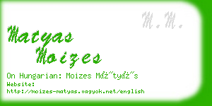 matyas moizes business card